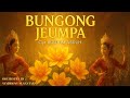 BUNGONG JEUMPA Cipt IBRAHIM ABDUH Versi Orchestra Megah Cerah By Symphony Nusantara