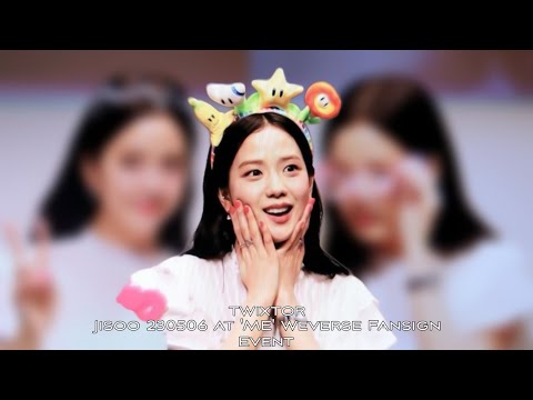 Blackpink Jisoo TWIXTOR | Jisoo 230506 at 'ME' Weverse Fansign Event