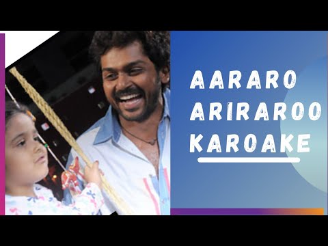 Aaraaro Aariraro Song Karoake #araaro #aariraro #siruthai #lullaby #tamil