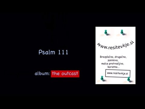 Psalm 111 sung (KJB), with explanation