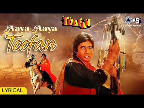 Aaya Aaya Toofan (Lyrical) — watch video