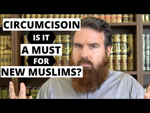 Circumcision is it a must for new muslims?
