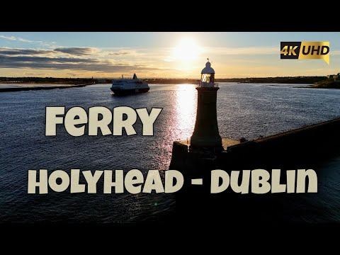 Crossing the Irish Sea by Ferry: Inside the Dublin-Holyhead Route
