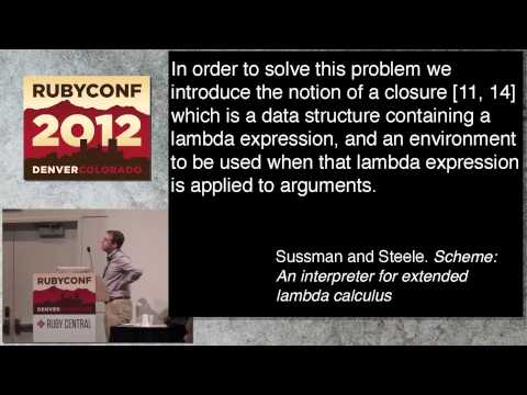 Ruby Conf 12 - Dissecting a Ruby Block by Pat Saughnessy