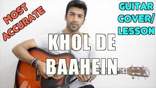 Khol De Baahein | Meri Pyaari Bindu | Monali Thakur | Guitar Cover + Lesson