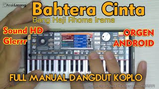 Download lagu [TERBARU] Bahtera Cinta H. Rhoma Irama versi ORG 2023 Full Manual Dangdut Koplo🎹 Auto Goyanggg mp3