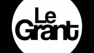 Le Grant - The Feel