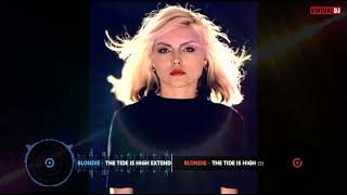 Blondie   The Tide Is High extended remix 2022