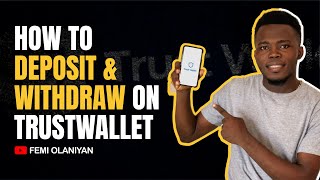 How To Deposit and Withdraw On Trust Wallet App