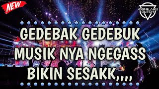 Download lagu GEDEBAK GEDEBUK MUSIK NYA NGEGASS BIKIN SESAK!! DJ JUNGLE DUTCH 2022 mp3