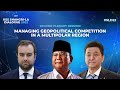 IISS Shangri-La Dialogue 2022: Managing Geopolitical Competition in a Multipolar Region