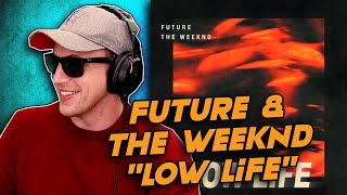 Future - Low Life ft The Weeknd REACTION!!! | XO SZN!!