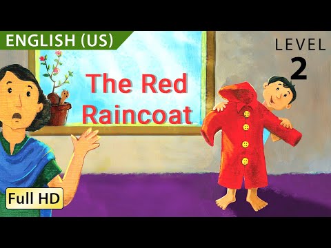 The Red Raincoat: Learn English (US) with subtitles - Story for Children & Adults "BookBox"