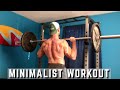 MINIMALIST Workout Routine | Beginner Full Body Workout | 2019