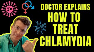 How to treat CHLAMYDIA...Doctor O