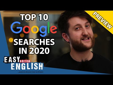 Top 10 UK Google Searches in 2020 (PREVIEW) | Easy English 58
