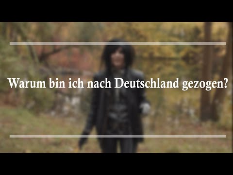 Warum ich nach Deutschland gezogen bin?