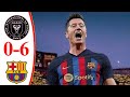 Inter Miami Vs Barcelona 0-6 Goals & Highlights - 2022
