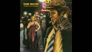Tom Waits-The Heart Of Saturday Night