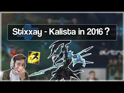 CLG Stixxay - Kalista in 2016? | Stream Highlights