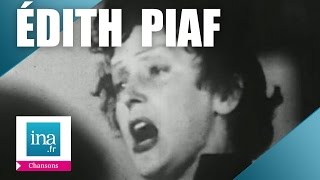 Edith Piaf "La goualante du pauvre Jean"  (live) - Archive vidéo INA