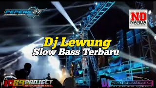 Download lagu DJ SLOW BASS TERBARU (LEWUNG) JINGLE NANDA AUDIO JEMBER X PEPENK 27 | RISKY IRFAN NANDA | 69 PROJECT mp3