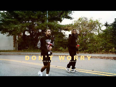 Apollo G - Don't worry ft. DTheFlyest (Official Video) Prod by. Elji Beatzkilla