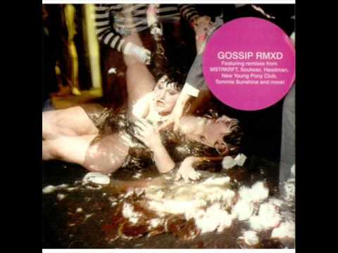 Gossip - RMXD 2007 (audio)