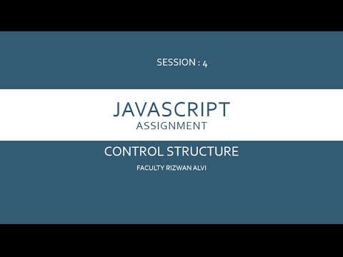 Session 4 Javascript Control Structure