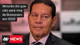 Mourão diz que não será vice de Bolsonaro em 2022 e cogita concorrer a uma vaga no Senado