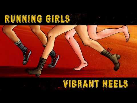 Vibrant Heels - Running Girls