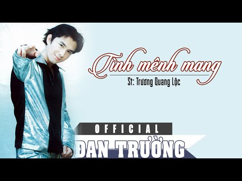 Tình mênh mang - Đan Trường