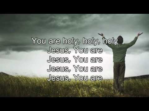 Holy - Matt Redman (Worship Song with lyrics)