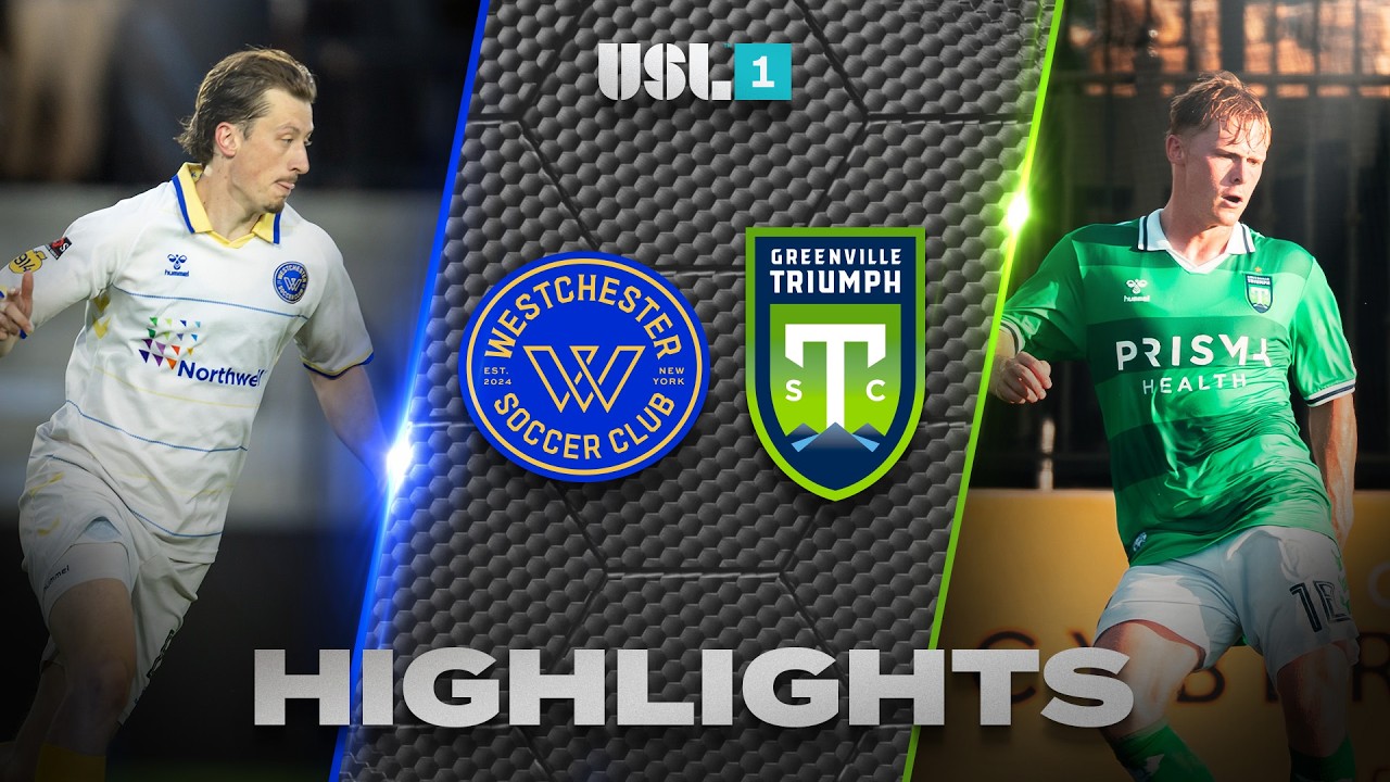 6.14.2026 | Westchester SC vs. Greenville Triumph SC - Game Highlights