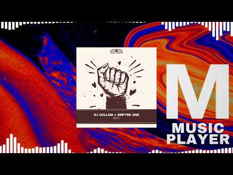 DJ Gollum x Empyre One - RIOT