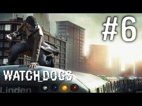 Watch Dogs Gameplay Walkthrough - Part 6 - Riding the 'L' Train [Giveaway]
