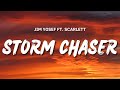 Jim Yosef - Storm Chaser (ft. Scarlett) [Lyrics]