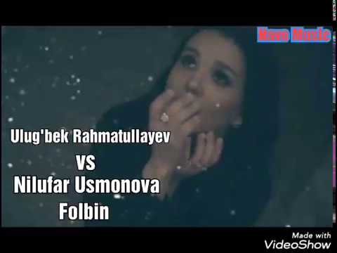 Ulug'bek Rahmatullayev & Nilufar usmonova - Folbin | Улугбек Рахматуллаев & Нилуфар ( music version)