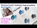 Watch Me Swatch Schmincke Supergranulation Deep Sea Set Why You Need To Explore New Pigments