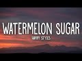 Harry Styles - Watermelon Sugar (Lyrics)