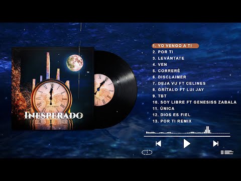 Fuente de Gracia FG - Inesperado (álbum completo)