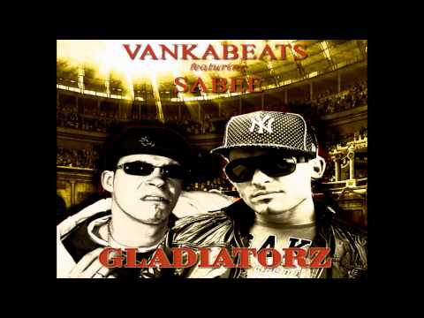 Vankabeats feat.Sabee-Gladiatorz