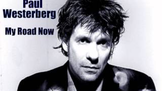 Paul Westerberg-My Road Now