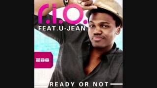 R.I.O. Feat. U-Jean - READY OR NOT
