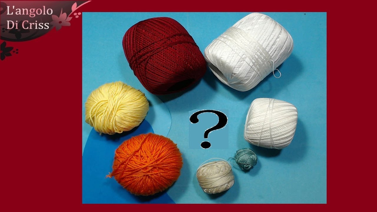 Watch Now Come capire lo spessore e i vari tipi di cotone da uncinetto e ferri Come capire lo spessore e i vari tipi di cotone da uncinetto e ferri