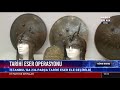 Tarihi eser operasyonu Tarihi eser operasyonu