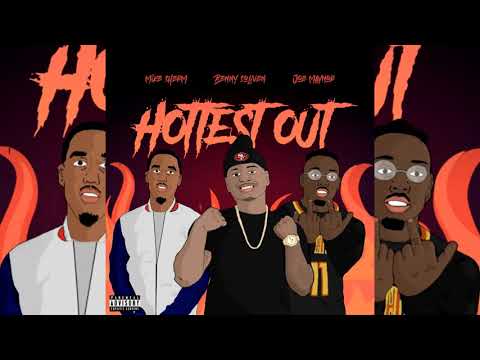 Mike Sherm x Benny Soliven x Joe Mayno - Hottest Out