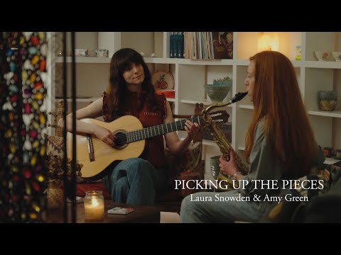 Picking up the Pieces - Laura Snowden and Amy Green