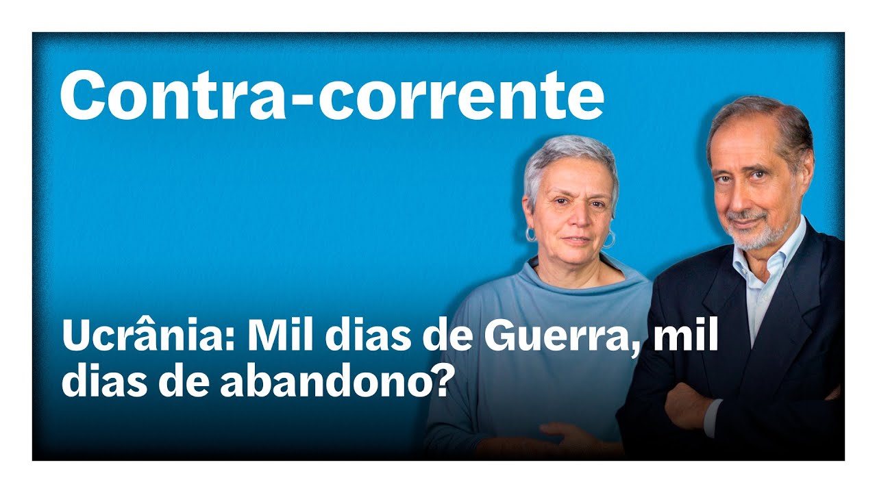 Ucrânia: Mil dias de Guerra, mil dias de abandono? | Contra-Corrente em direto