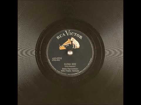 Sleigh Ride ~ Arthur Fiedler and The Boston Pops (1949)